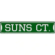 Suns Ct Novelty Metal Street Sign 24" x 5" (ST)
