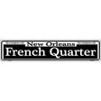New Orleans French Quarter Novelty Metal Street Sign 24" x 5" (ST)