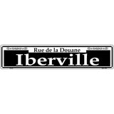 Iberville Novelty Metal Street Sign 24" x 5" (ST)
