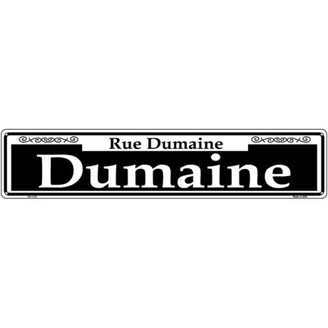 Dumaine Novelty Metal Street Sign 24" x 5" (ST)