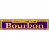 Bourbon Purple Novelty Metal Street Sign 24" x 5" (ST)