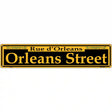 Orleans Street Yellow Novelty Metal Street Sign 24" x 5" (ST)
