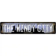 Chicago Illinois The Windy City Novelty Metal Street Sign 24" x 5" (ST)