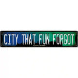 Ottawa Ontario The City That Fun Forgot Novelty Metal Street Sign 24" x 5" (ST)