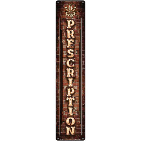 Prescription Vertical Bulb Lettering Novelty Metal Street Sign 24" x 5" (ST)