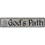 Gods Path Novelty Metal Street Sign 24" x 5" (ST)