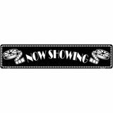 Now Showing Home Theater Novelty Metal Street Sign 24" x 5" (ST)