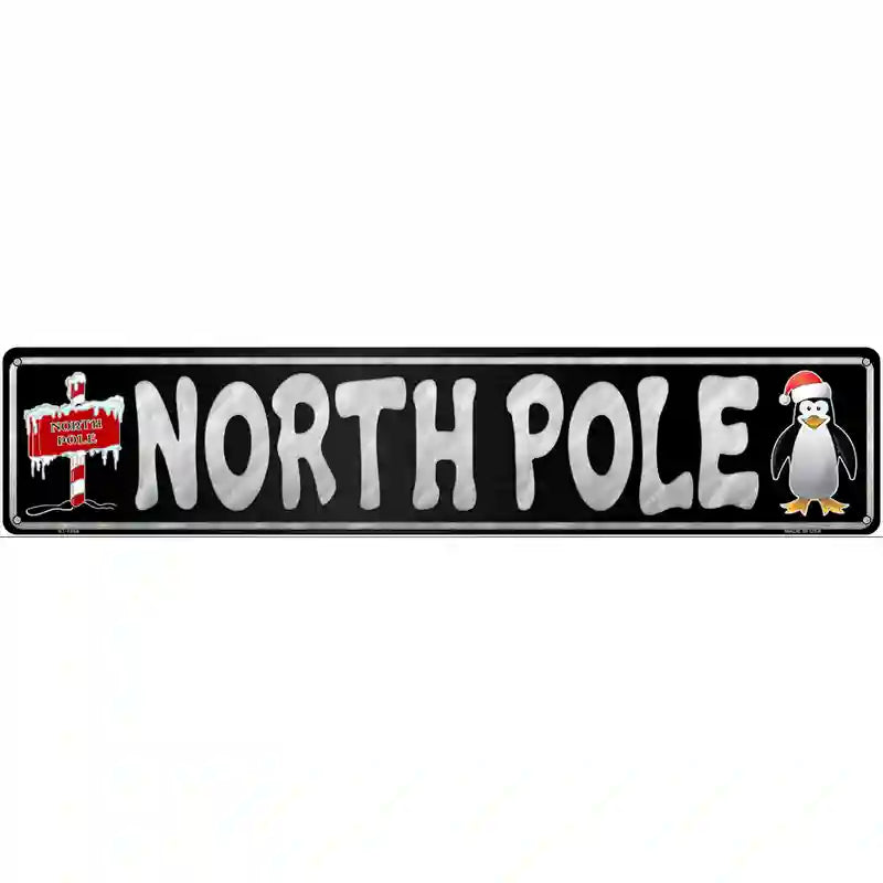North Pole Black Novelty Metal Street Sign 24" x 5" (ST)
