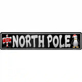 North Pole Black Novelty Metal Street Sign 24" x 5" (ST)