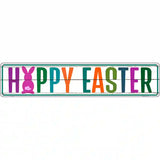 Happy Easter Novelty Metal Street Sign 24" x 5" (ST)