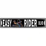 Easy Rider Novelty Metal Street Sign 24" x 5" (ST)