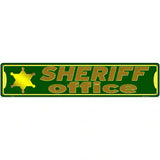 Sheriff Office Novelty Metal Street Sign 24" x 5" (ST)