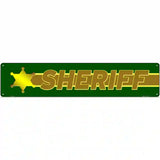 Sheriff Thin Brown Line Novelty Metal Street Sign 24" x 5" (ST)