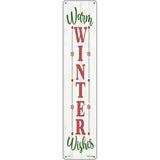Warm Winter Wishes White Novelty Metal Street Sign 24" x 5" (ST)