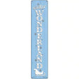 Winter Wonderland Blue Novelty Metal Street Sign 24" x 5" (ST)