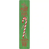 Candy Canes Sold Here Green Novelty Metal Street Sign 24" x 5" (ST)