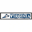 Virginia State Outline Novelty Metal Vanity Street Sign 24" x 5" (ST)