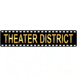 Theater District Metal Novelty Street Sign 24" x 5" (ST)
