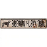 Siberian Husky Trail Novelty Metal Street Sign 24" x 5" (ST)