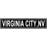 Virginia City NV Novelty Metal Street Sign 24" x 5" (ST)