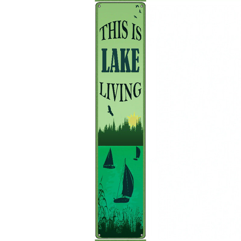 This Is Lake Living Novelty Metal Street Sign 24" x 5" (ST)