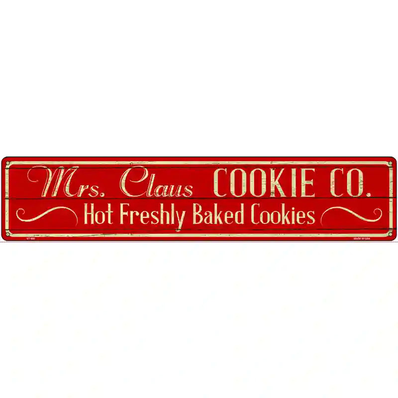 Mrs Claus Cookie Co Novelty Street Sign 24" x 5" (ST)