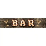 Bar Cocktails Bulb Lettering Novelty Metal Street Sign 24" x 5" (ST)