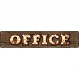 Office Bulb Lettering Novelty Metal Street Sign 24" x 5" (ST)