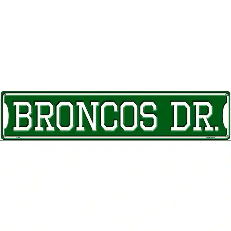 Broncos Dr Novelty Metal Street Sign 24" x 5" (ST)