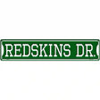 Redskins Dr Novelty Metal Street Sign 24" x 5" (ST)