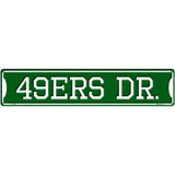 49ers Dr Novelty Metal Street Sign 24" x 5" (ST)