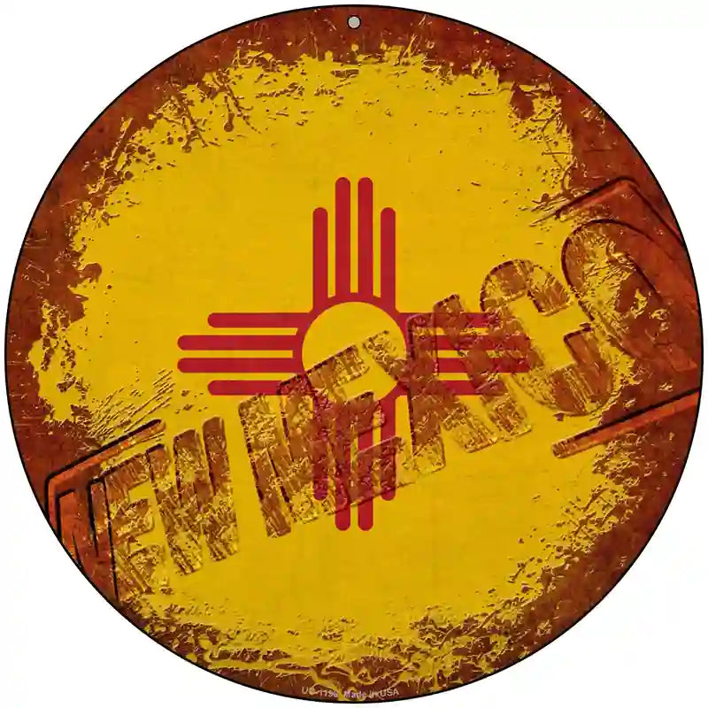 New Mexico Rusty Stamped Novelty Metal Circular Sign 8" (UC)