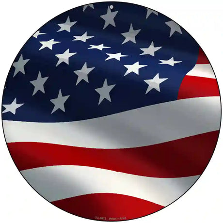 Waving American Flag Novelty Metal Circle Sign C-1873 8" (UC)