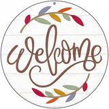 Welcome Leaves Novelty Metal Circle Sign 8" (UC)