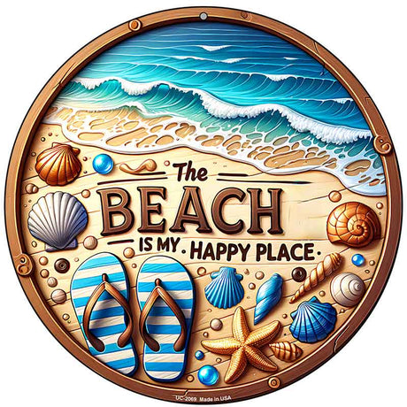 The Beach is My Happy Place Novelty Metal Circular Sign C-2069