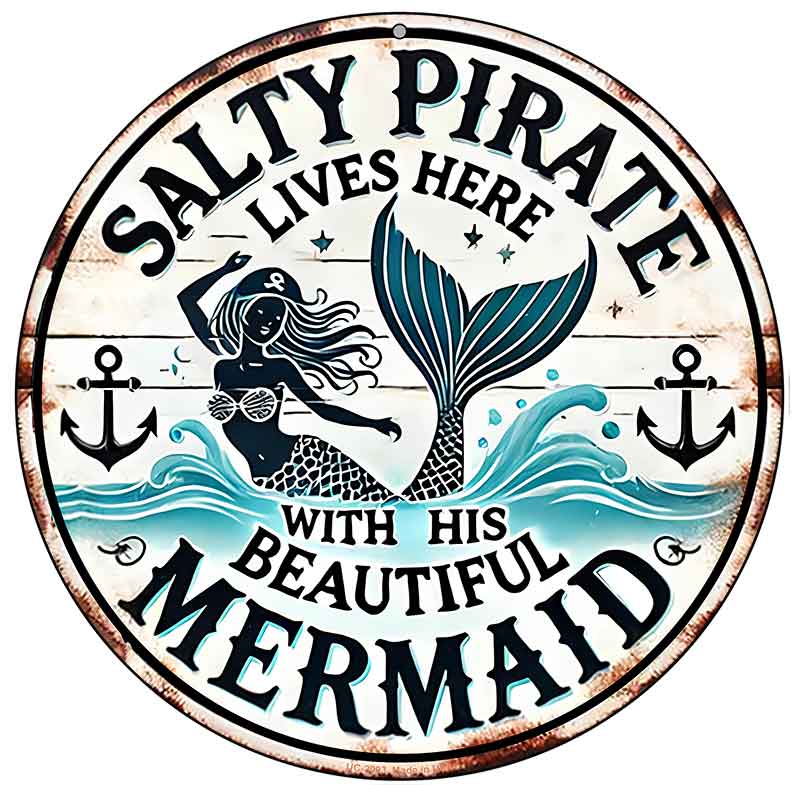 Salty Pirate & Mermaid Novelty Metal Circular Sign C-2093