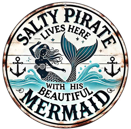 Salty Pirate & Mermaid Novelty Metal Circular Sign C-2093