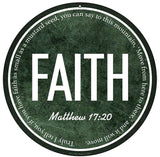 Faith Bible Verse Novelty Metal Circular Sign C-2105
