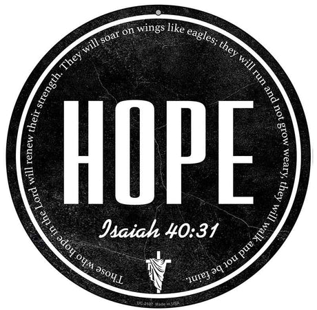 Hope Bible Verse Novelty Metal Circular Sign C-2107
