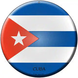 Cuba Country Novelty Metal Circular Sign 8" (UC)