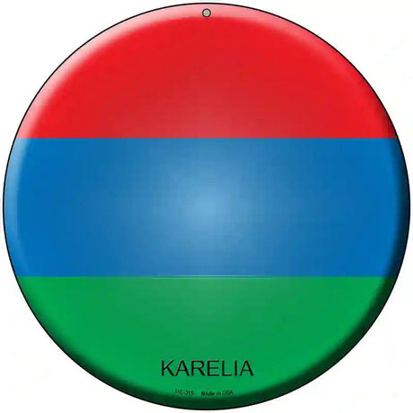 Karelia Country Novelty Metal Circular Sign 8" (UC)