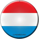 Luxembourg Country Novelty Metal Circular Sign 8" (UC)