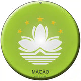Macao Country Novelty Metal Circular Sign 8" (UC)