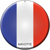 Mayotte Country Novelty Metal Circular Sign 8" (UC)