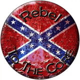Rebel To The Core Novelty Metal Circular Sign 8" (UC)