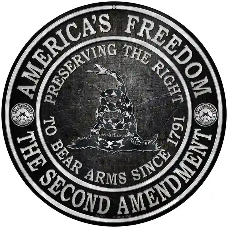 Americas Freedom Novelty Metal Circular Sign 8" (UC)