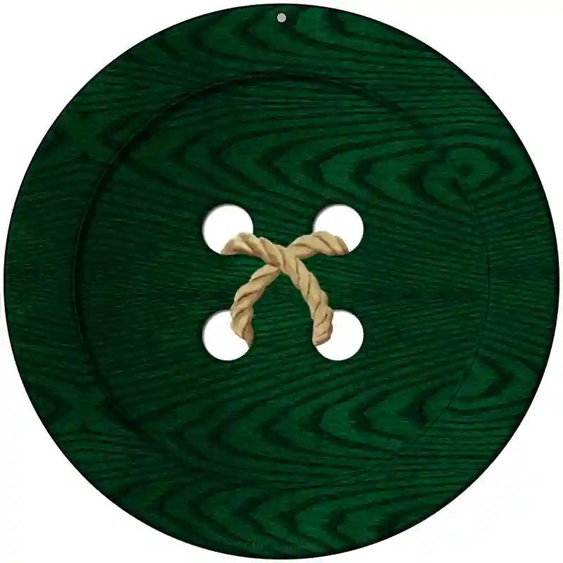 Green Button Novelty Metal Circular Sign 8" (UC)