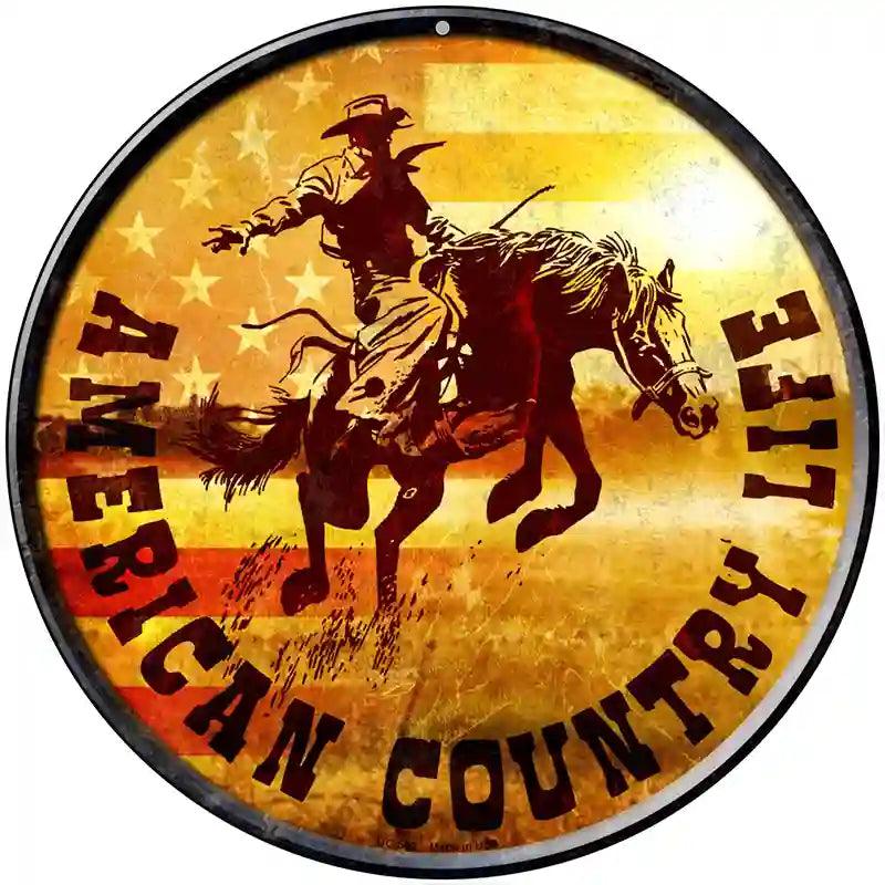 American Country Life Novelty Metal Circular Sign 8" (UC)