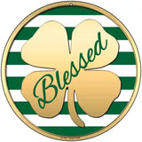 Blessed Novelty Metal Circular Sign 8" (UC)