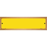 Yellow Solid Blank Novelty Metal Street Sign 19" x 5.5" (WB-K)